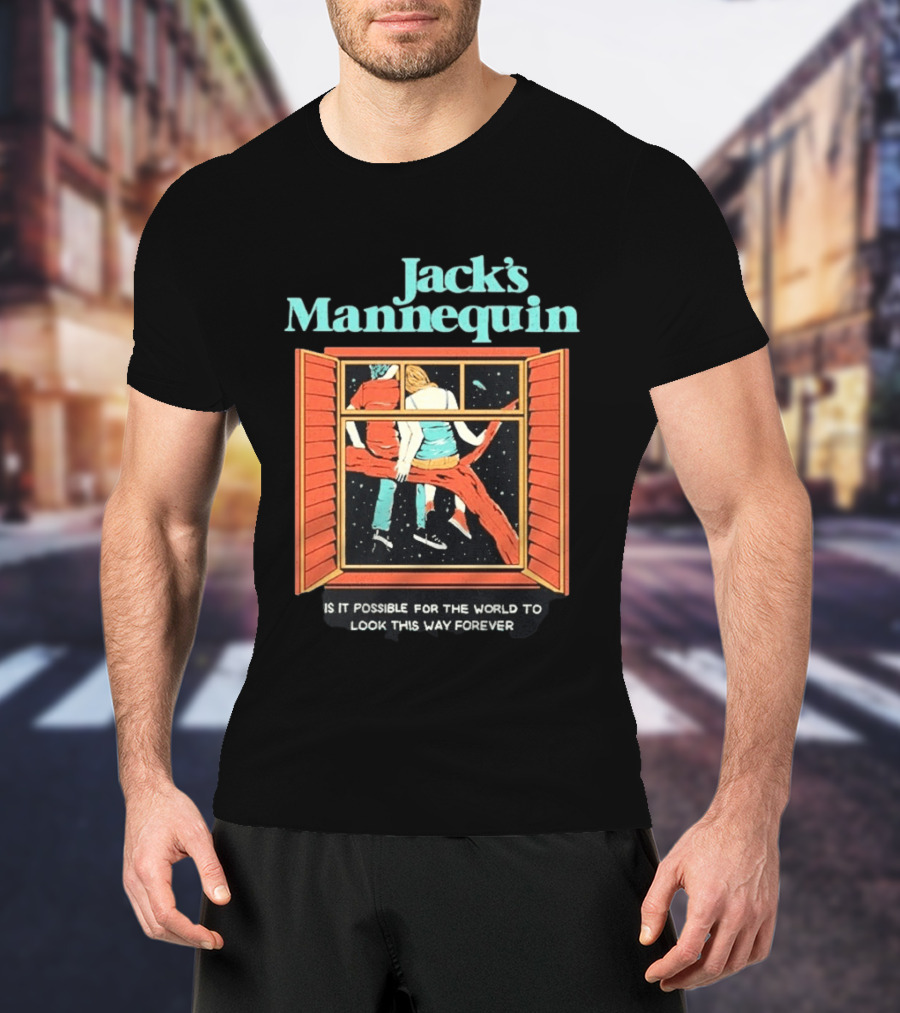 Jack's Mannequin Is It Possible For The World To Look This Way Forever Window Scene T-Shirt