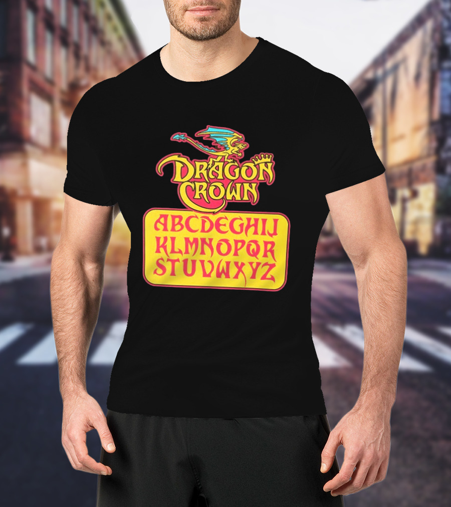 Dragon Crown Alphabet With Colorful Dragon Art And Bold Letters T-Shirt
