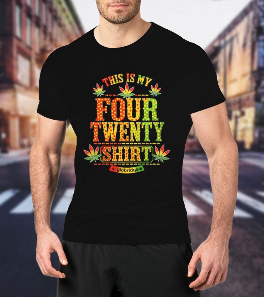 This Is My Four Twenty Colorful Marijuana Leaves T-Shirt
