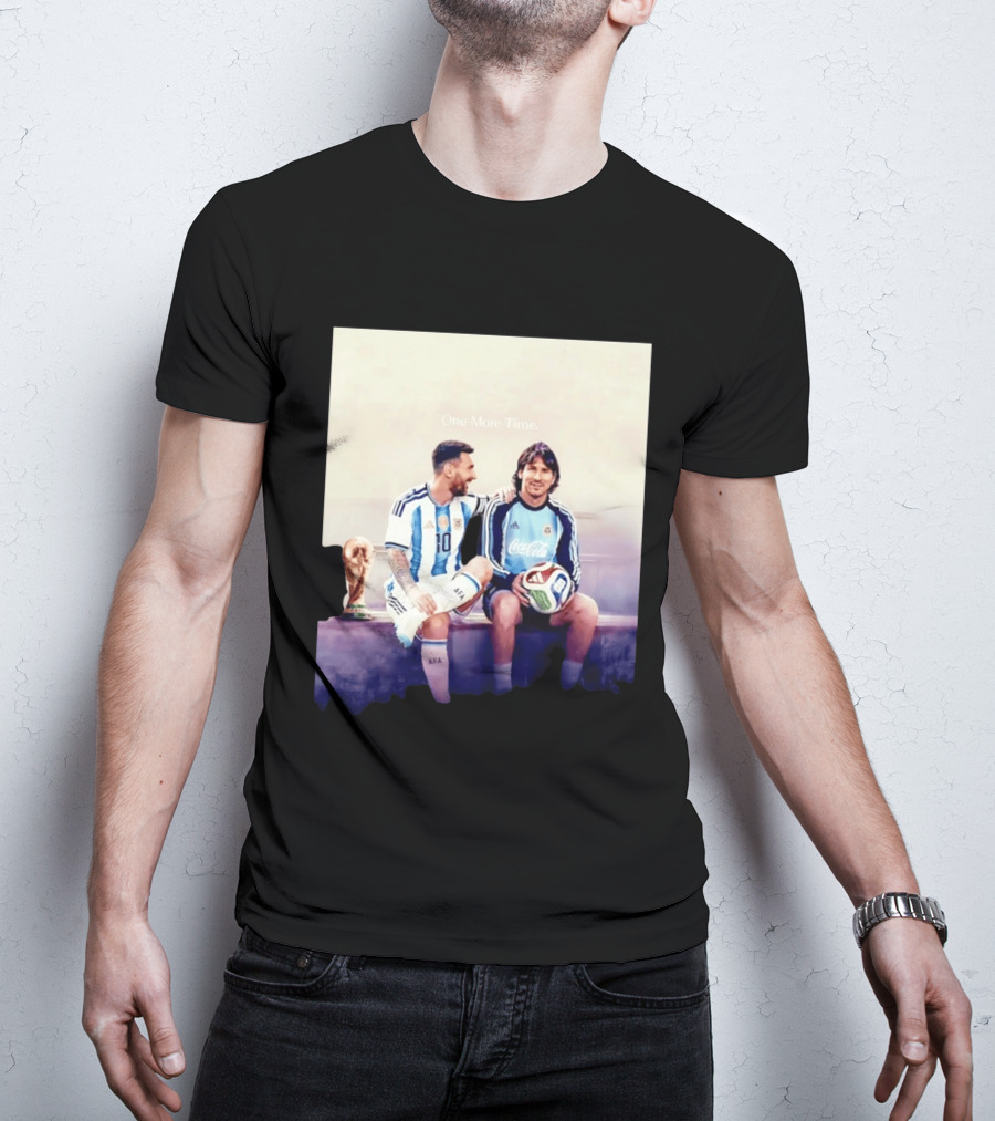 One More Time Lionel Messi World Cup Legacy T-Shirt