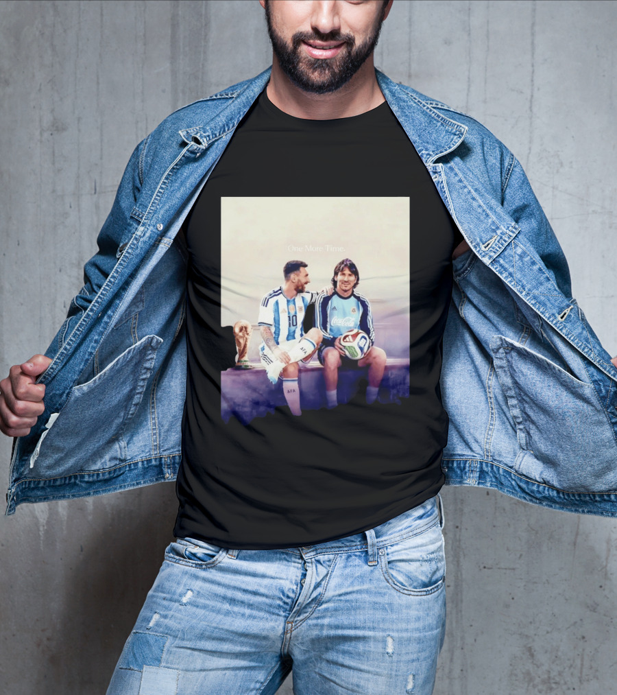 One More Time Lionel Messi World Cup Legacy T-Shirt