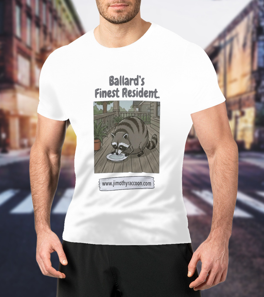 Ballard's Finest Resident Jimothy Raccoon Website Text Visual T-Shirt
