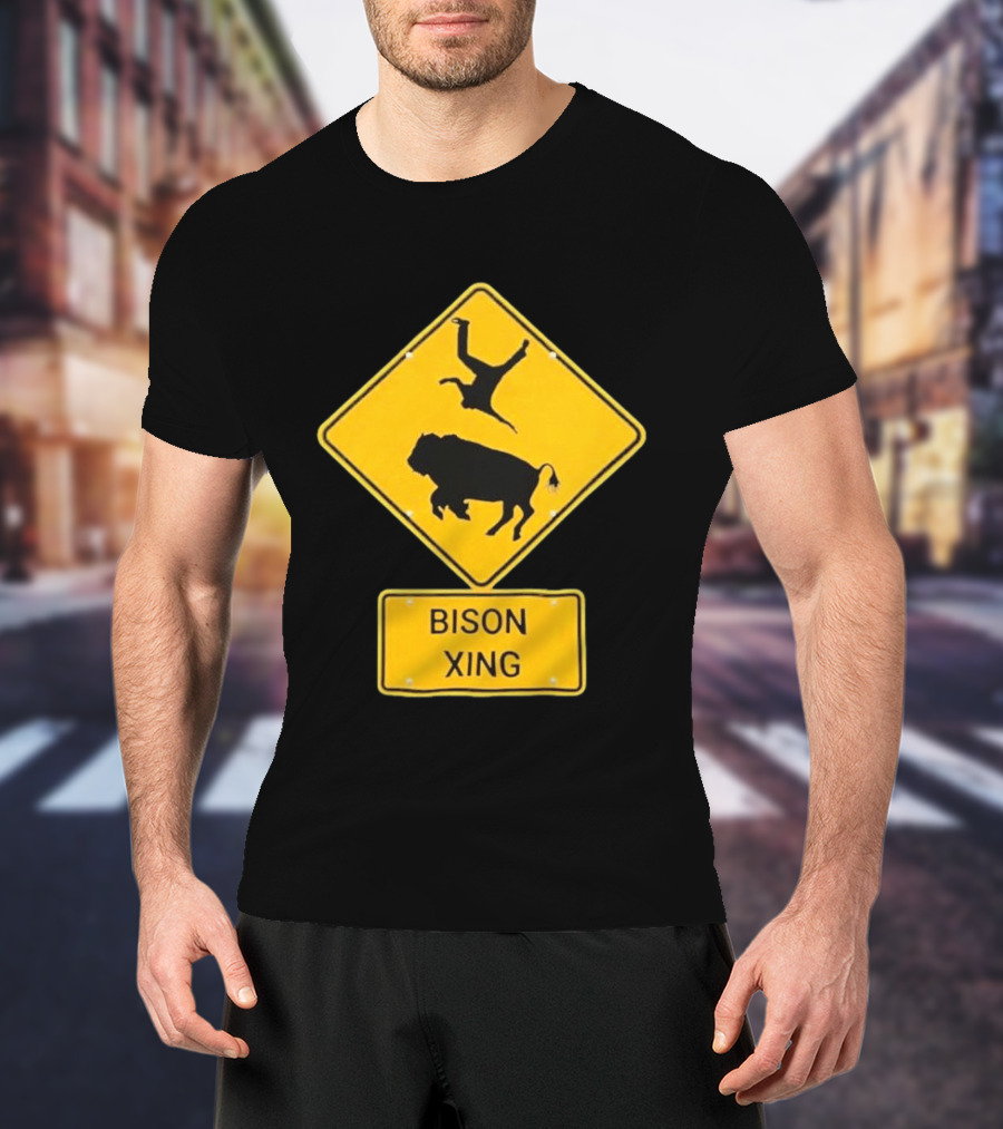 Bison Xing Road Sign With Pedestrian Warning T-Shirt