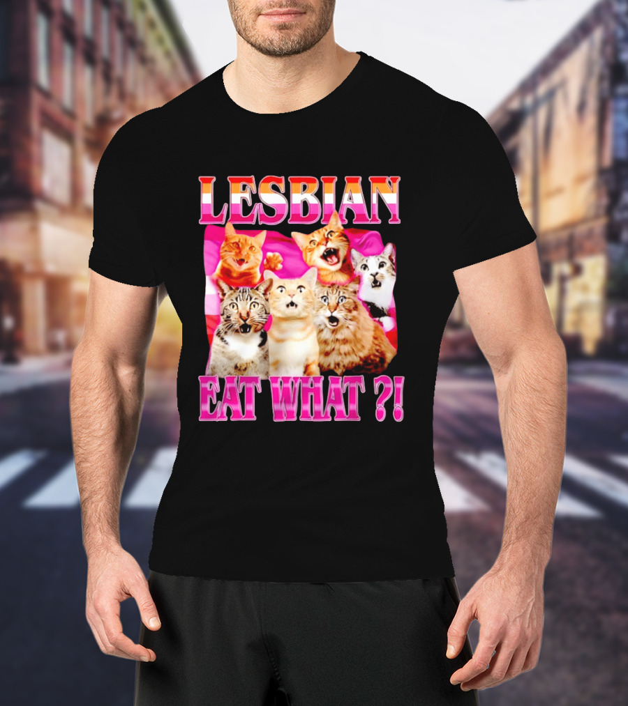 Lesbian Eat What Cats Meme Pride Flag Cats T-Shirt