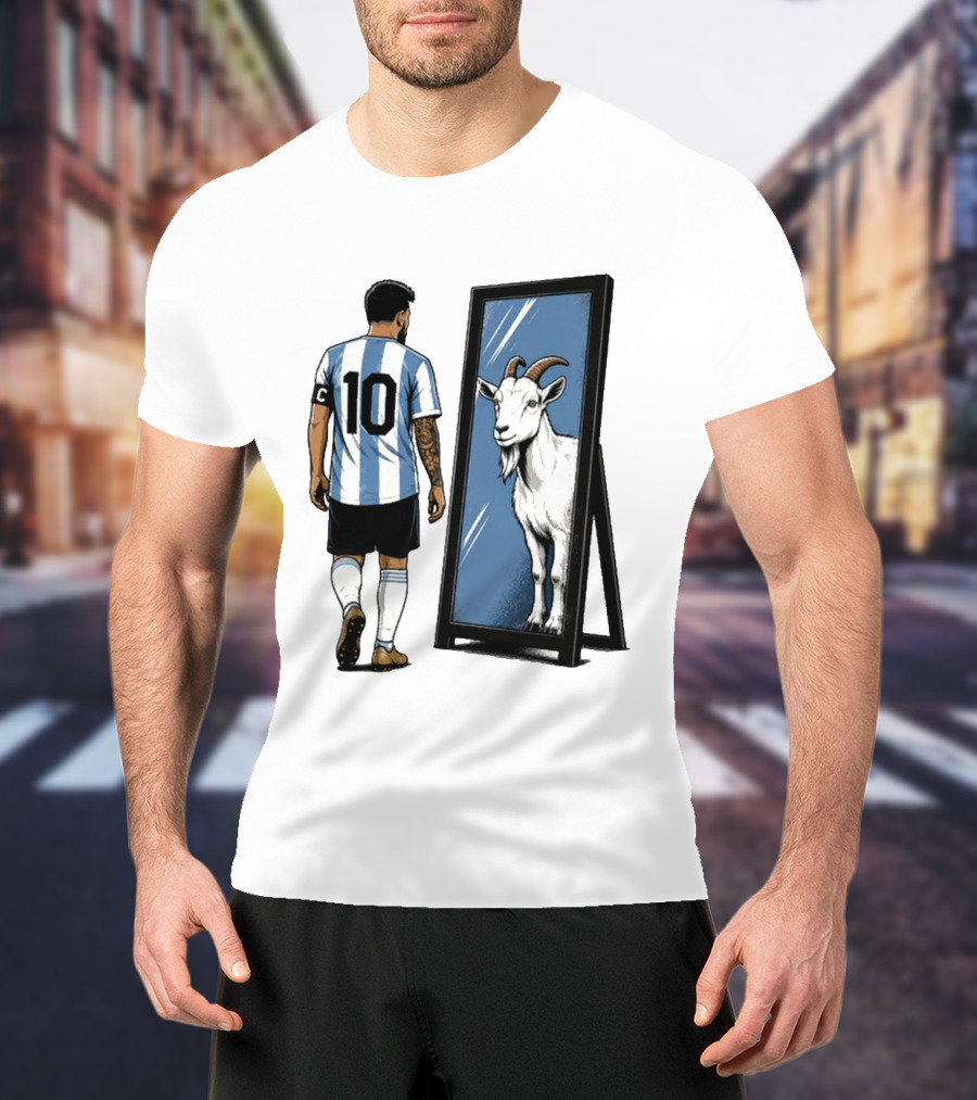 GOAT In The Mirror Argentina 10 Soccer Legend T-Shirt