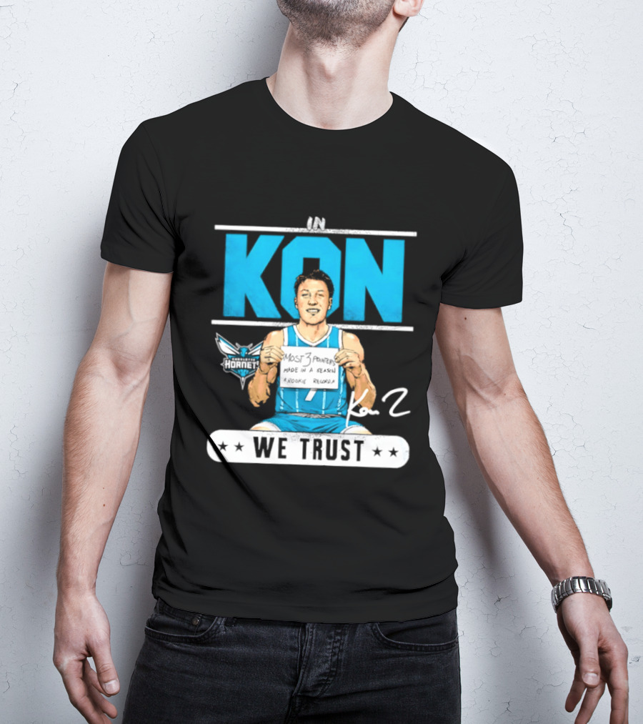 Kon Knueppel Charlotte Hornets In Kon We Trust Rookie Record Most 3 Pointers Made In A Season T-Shirt