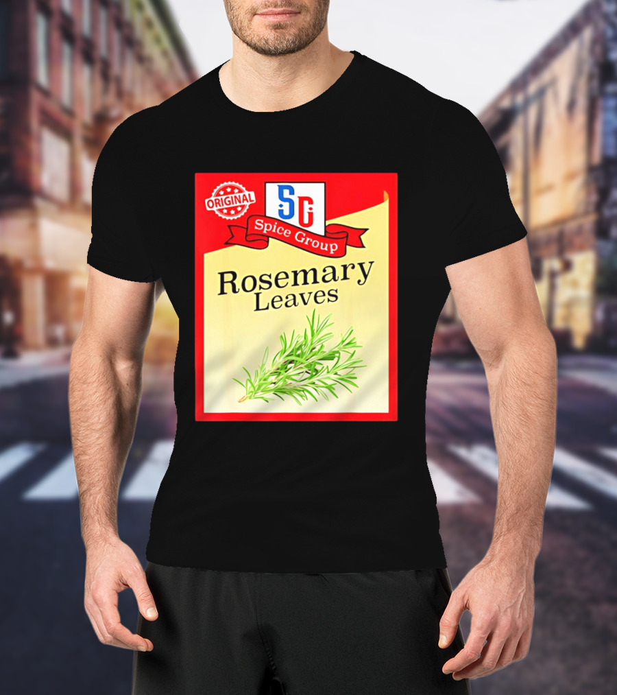 Original SG Spice Group Rosemary Leaves T-Shirt