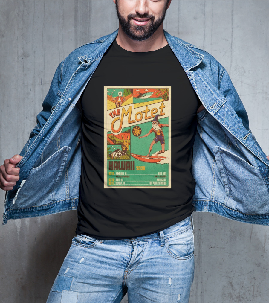 The Motet Hawaii 2026 Surf Wizard Tour Honolulu Kīhei Kilauea T-Shirt