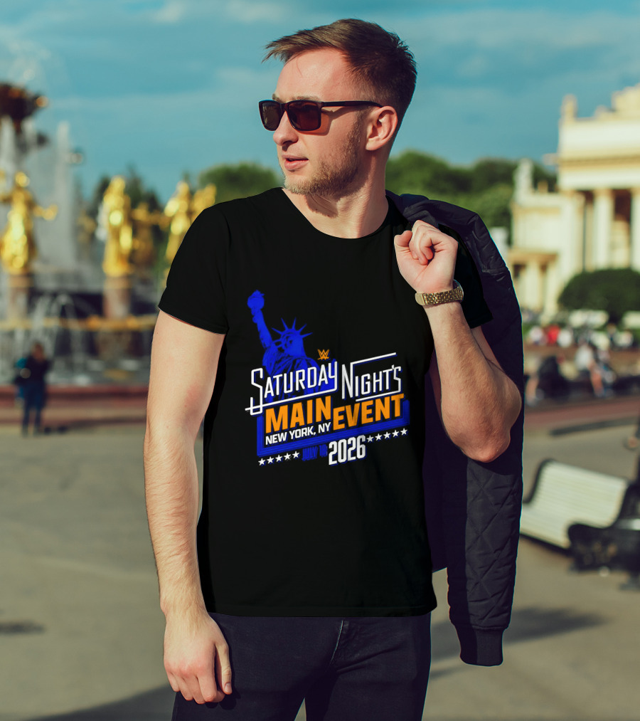 WWE Saturday Night's Main Event New York NY 2026 July 18 Liberty Statue Star T-Shirt
