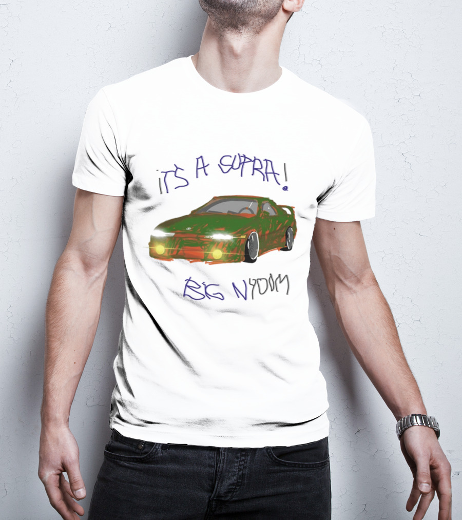 It's A Supra Big Nydom JDM Car T-Shirt