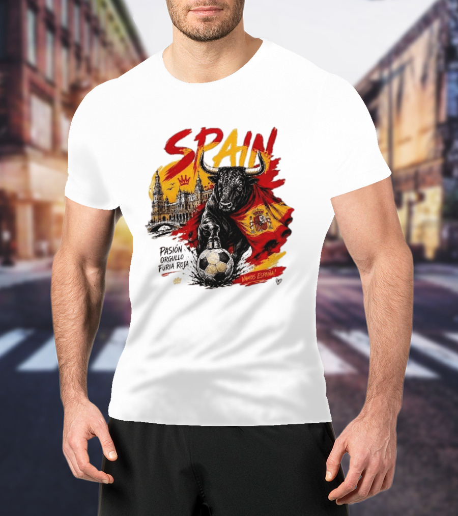 Spain Pasión Orgullo Furia Roja Vamos España Bull Flag 2026 T-Shirt