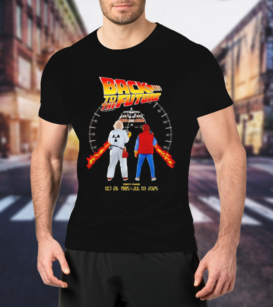 Back To The Future Forty Years Oct 26 1985 Jul 03 2025 Movie Anniversary T-Shirt