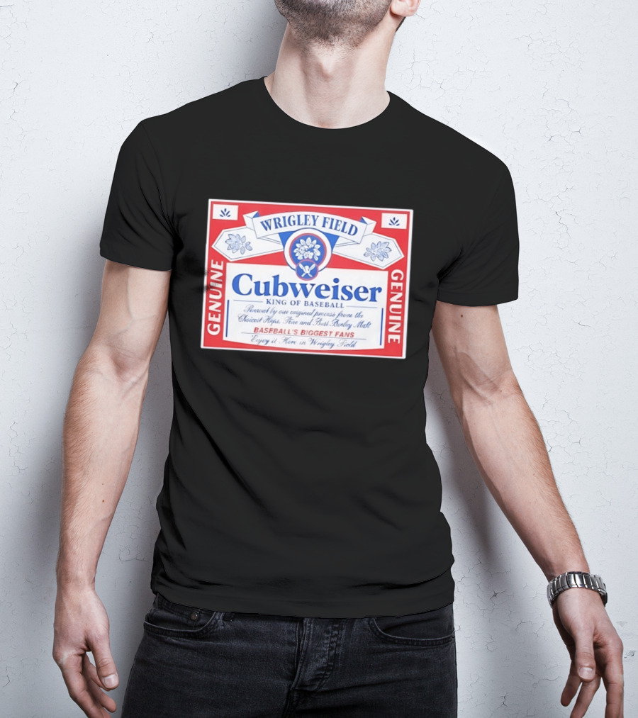 Wrigley Field Cubweiser Genuine Baseball's Biggest Fans T-Shirt