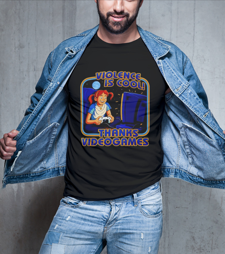 GTA 6 Violence Is Cool Thanks Video Games T-Shirt