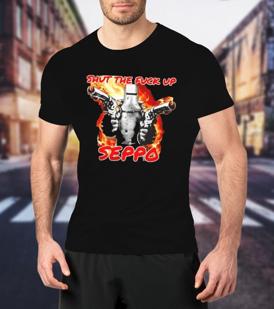 Shut The Fuck Up Seppo Dual Revolvers Fire Knight T-Shirt