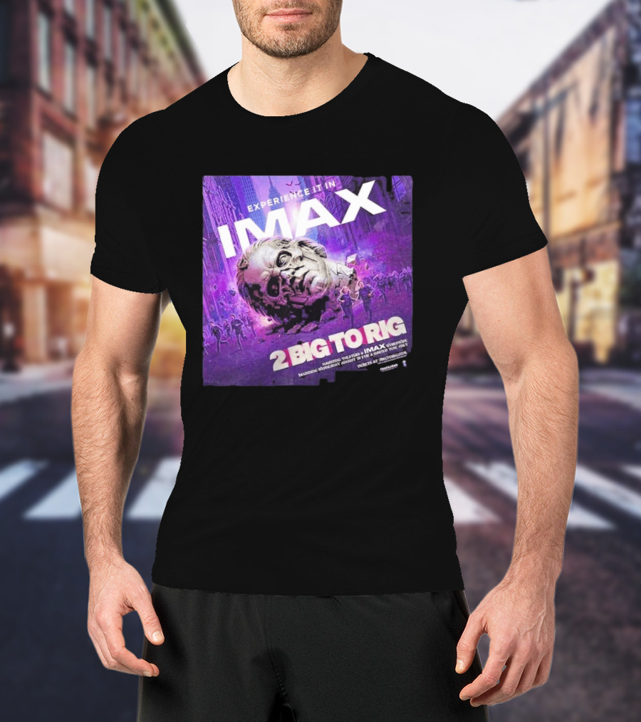 Experience It In IMAX Ghost 2 Big To Rig Feature Film Capturing Skeletour World Tour 2026 T-Shirt