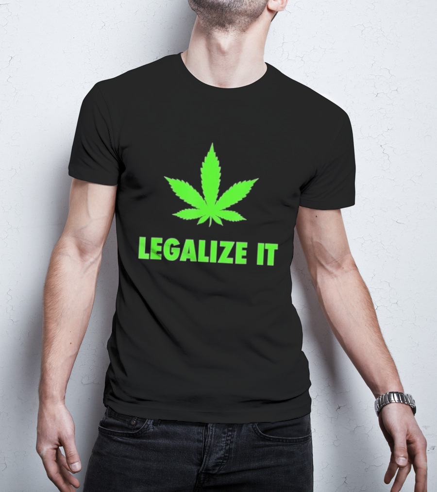 Legalize It Green Marijuana Leaf Cannabis T-Shirt