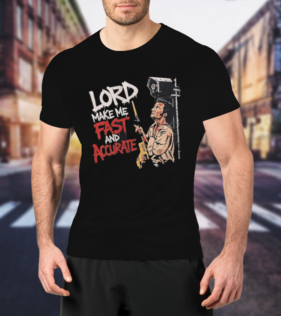 Lord Make Me Fast And Accurate Star Wars Lightsaber Jedi T-Shirt