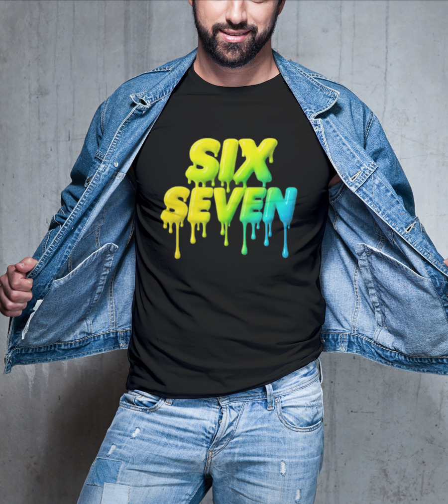 67 Color Drip Six Seven Urban Streetwear T-Shirt