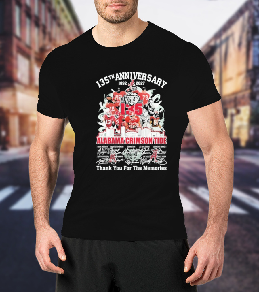 135th Anniversary 1892 2027 Alabama Crimson Tide Thank You For The Memories T-Shirt