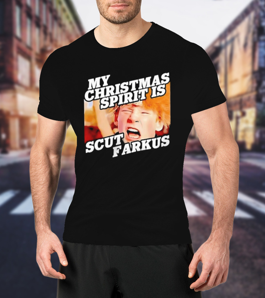 A Christmas Story My Christmas Spirit Is Scut Farkus T-Shirt