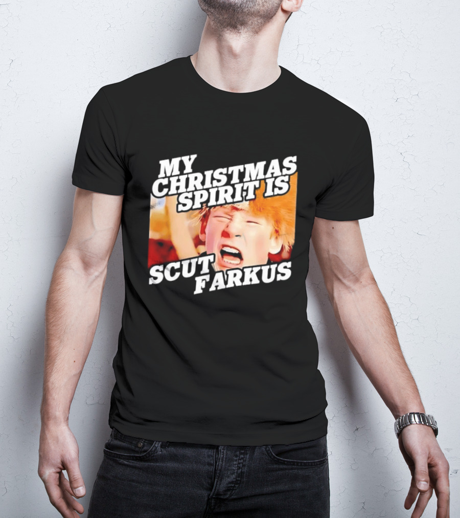 A Christmas Story My Christmas Spirit Is Scut Farkus T-Shirt