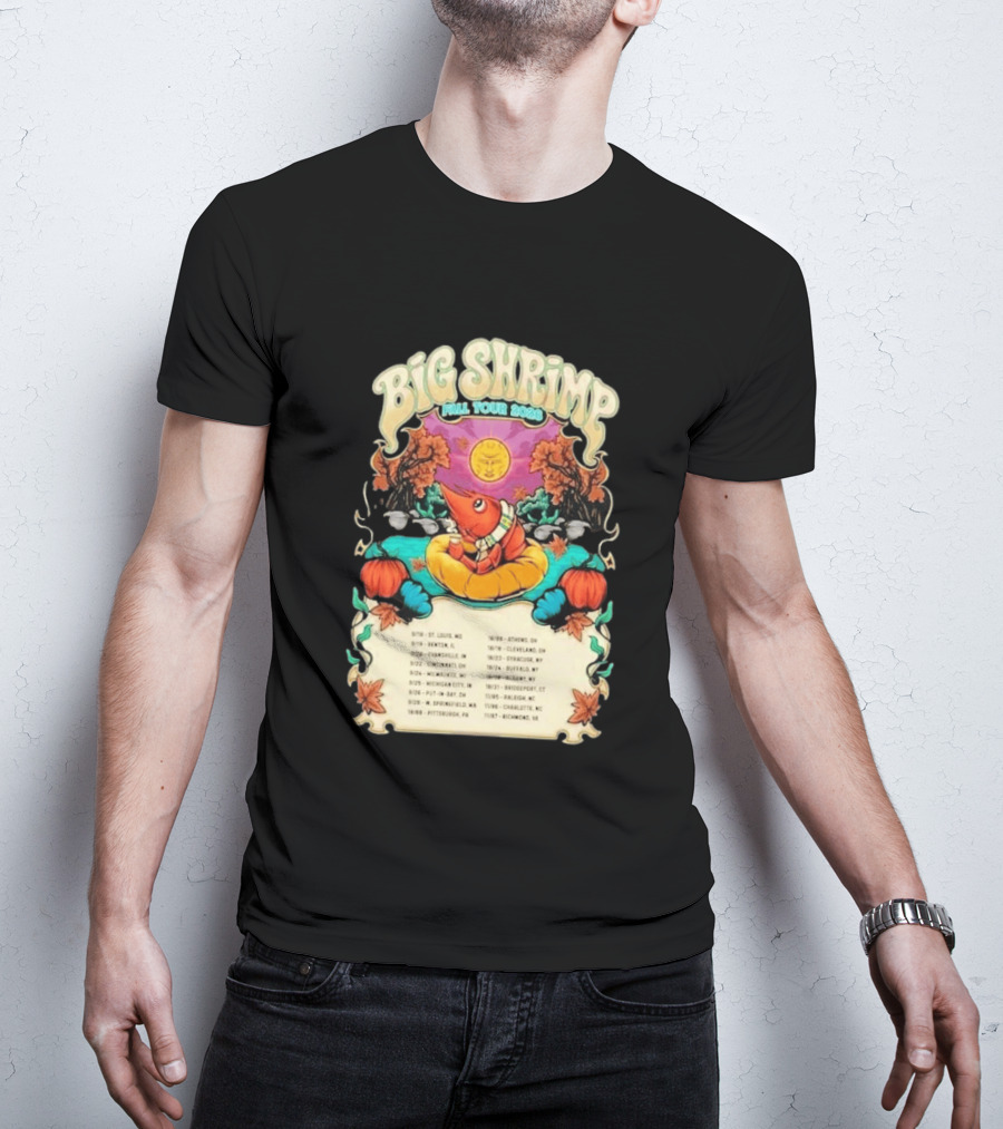 Big Shrimp Fall Tour 2026 Dates T-Shirt