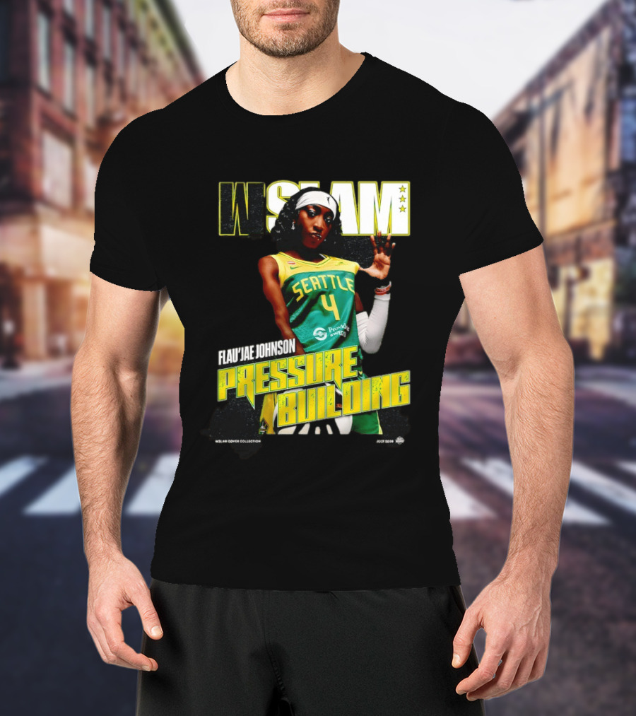 W SLAM Flau'jae Johnson Seattle Storm Pressure Building T-Shirt