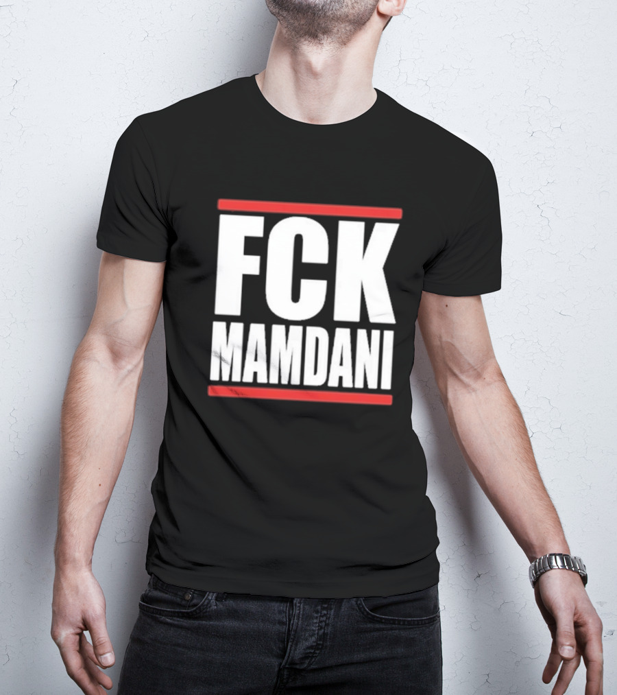 FCK Mamdani Controversial T-Shirt