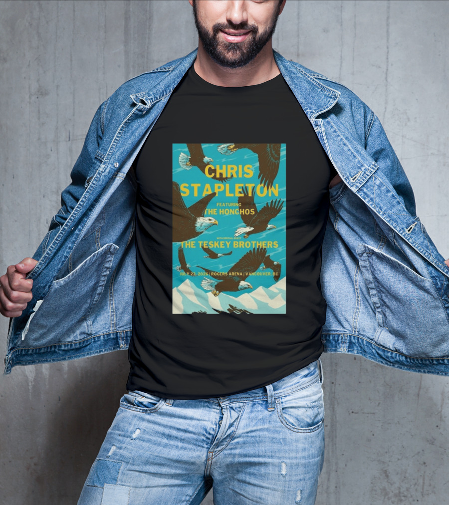Chris Stapleton Vancouver Concert Featuring The Honchos And The Teskey Brothers July 22 2026 Rogers Arena T-Shirt