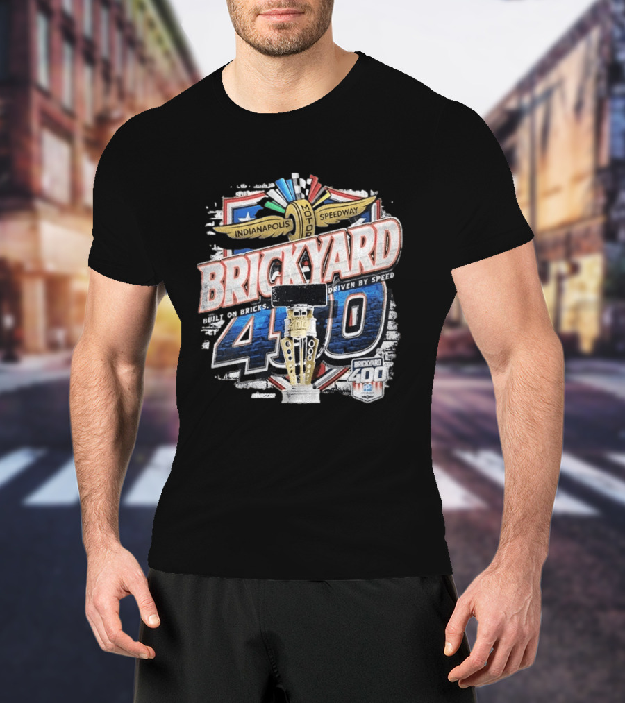 Indianapolis Motor Speedway Brickyard 400 Built On Bricks Driven By Speed NASCAR T-Shirt