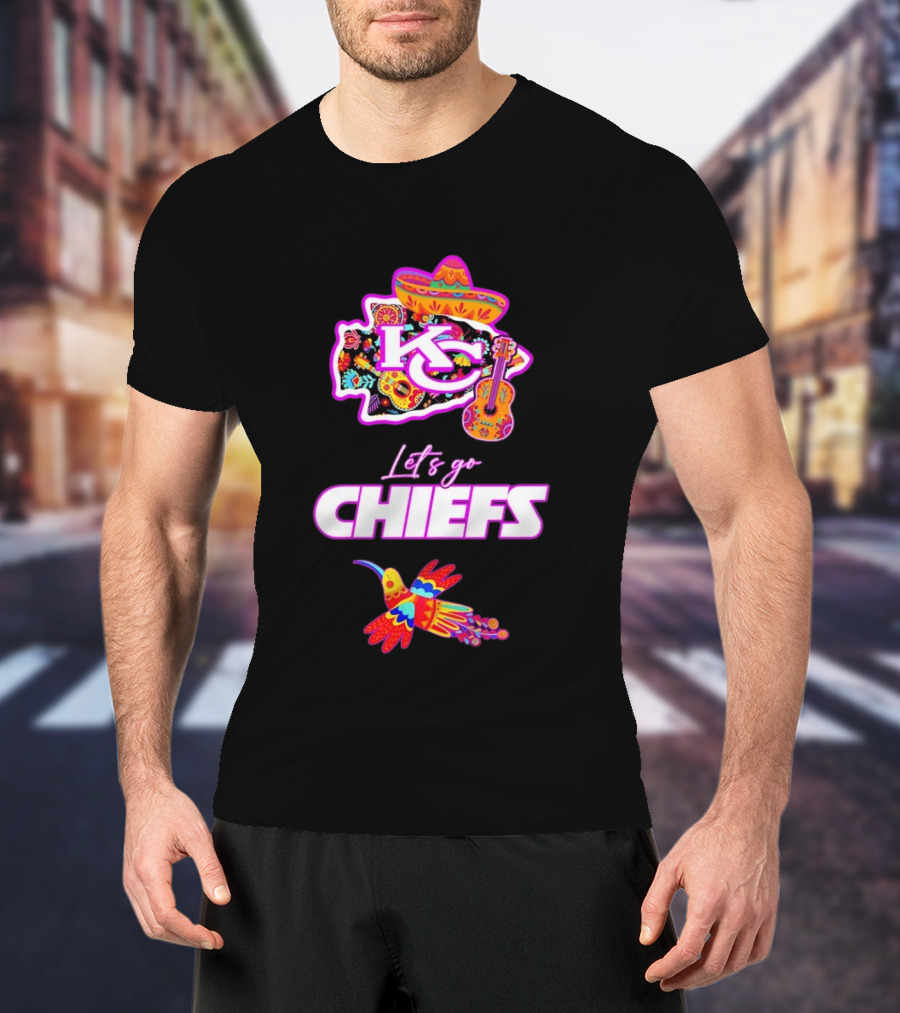 Kansas City Chiefs Let's Go Chiefs Fiesta Hispanic Heritage Mexican Folk KC Sombrero Guitar Hummingbird T-Shirt