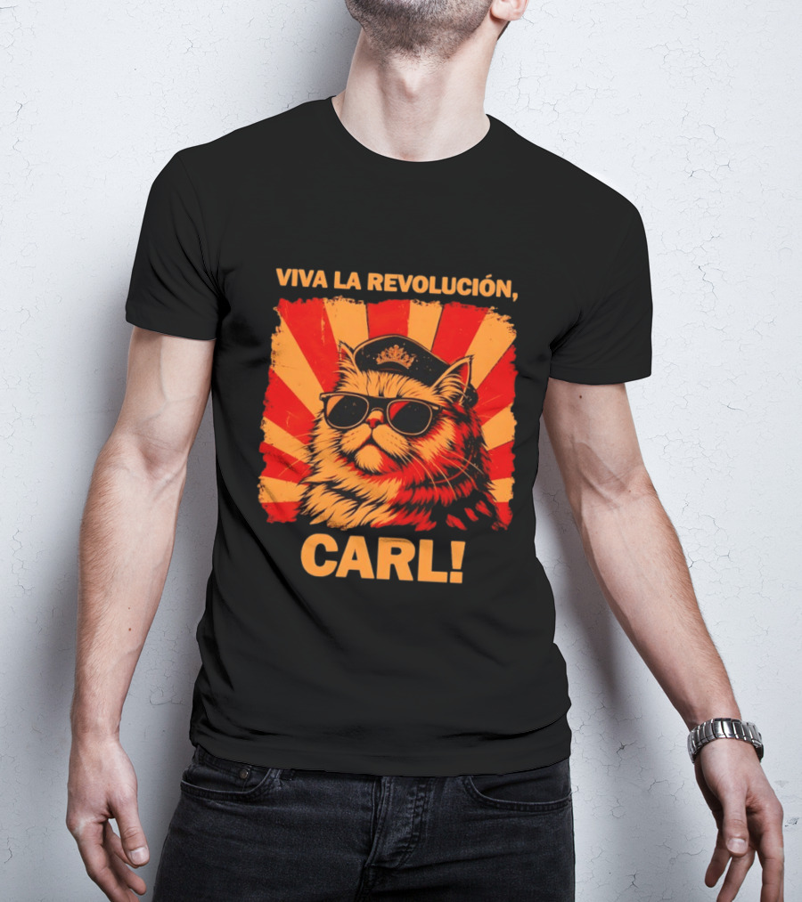 Viva La Revolución Carl Persian Cat King T-Shirt