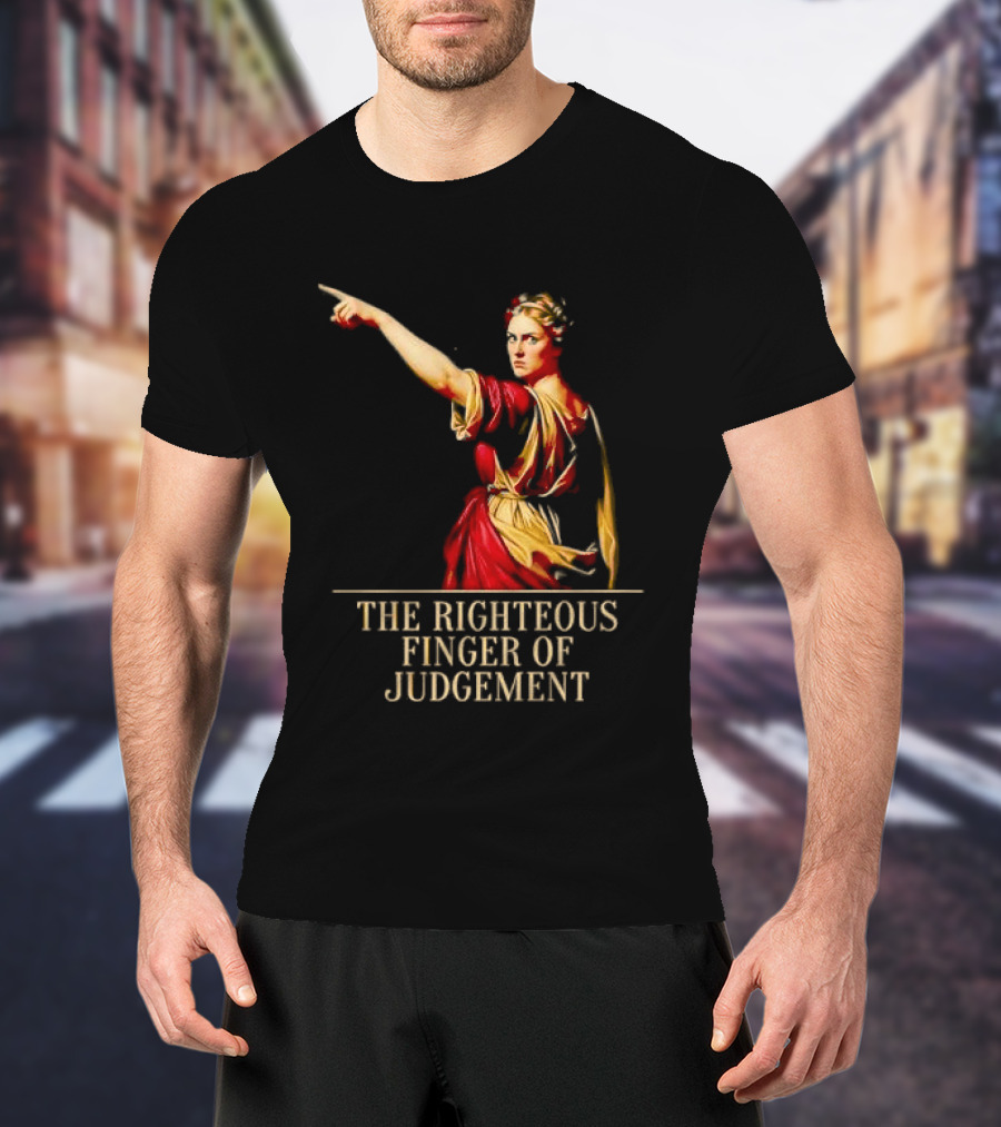 Sophia Cunningham The Righteous Finger Of Judgement Pointing Woman T-Shirt
