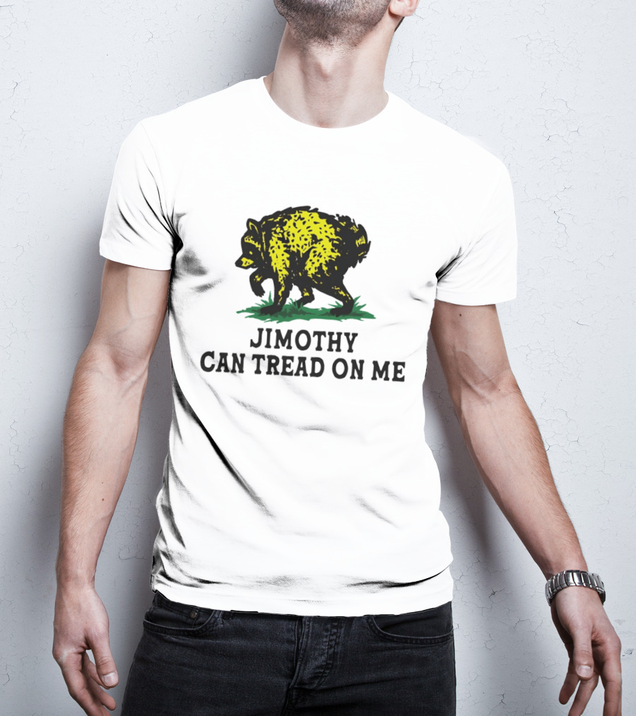 Jimothy Raccoon Can Tread On Me 2026 T-Shirt
