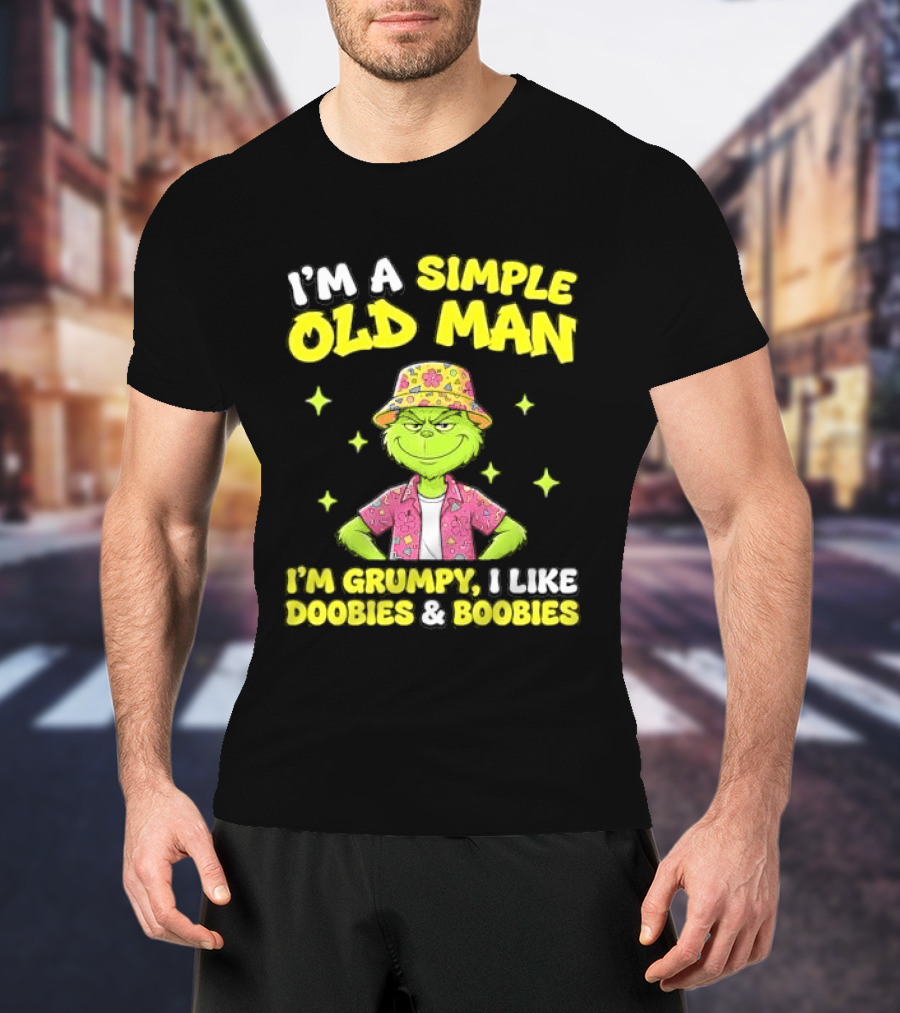 I'm A Simple Old Man Grumpy I Like Boobies Hawaiian Hat T-Shirt
