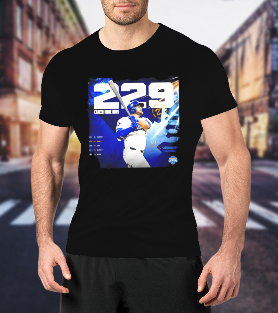 Max Muncy Los Angeles Dodgers 229 Career Home Runs Celebration MLB Champions T-Shirt