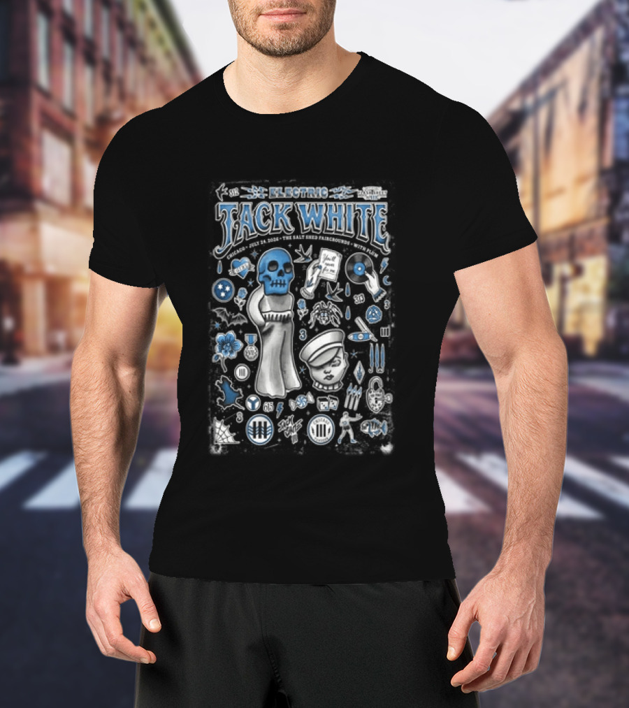 Electric Jack White Chicago July 24 2026 Salt Shed Chicago With Plaketa T-Shirt