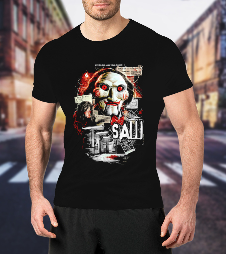 Live Or Die Make Your Choice Saw I Want To Play A Game Sometimes You See More With Your Eyes Shut X Marks The Spot T-Shirt