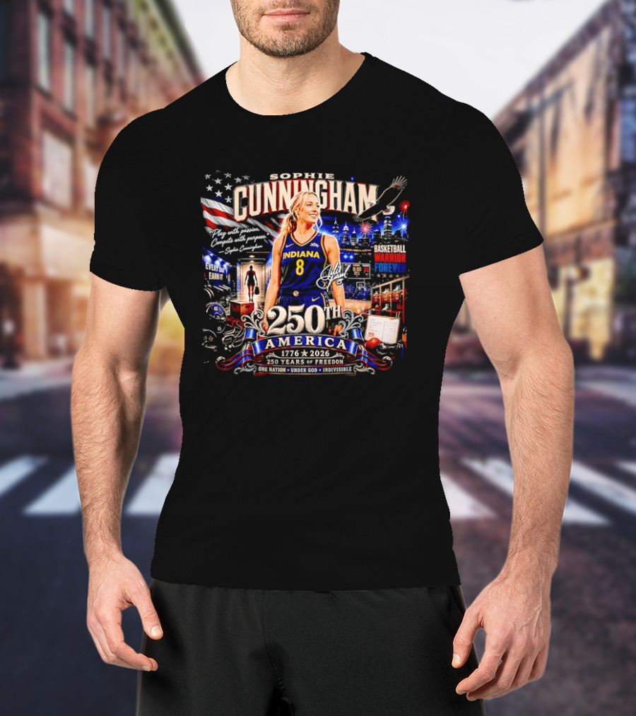 Sophie Cunningham 250th America 1776 To 2026 Indiana Play With Passion Compete With Purpose T-Shirt