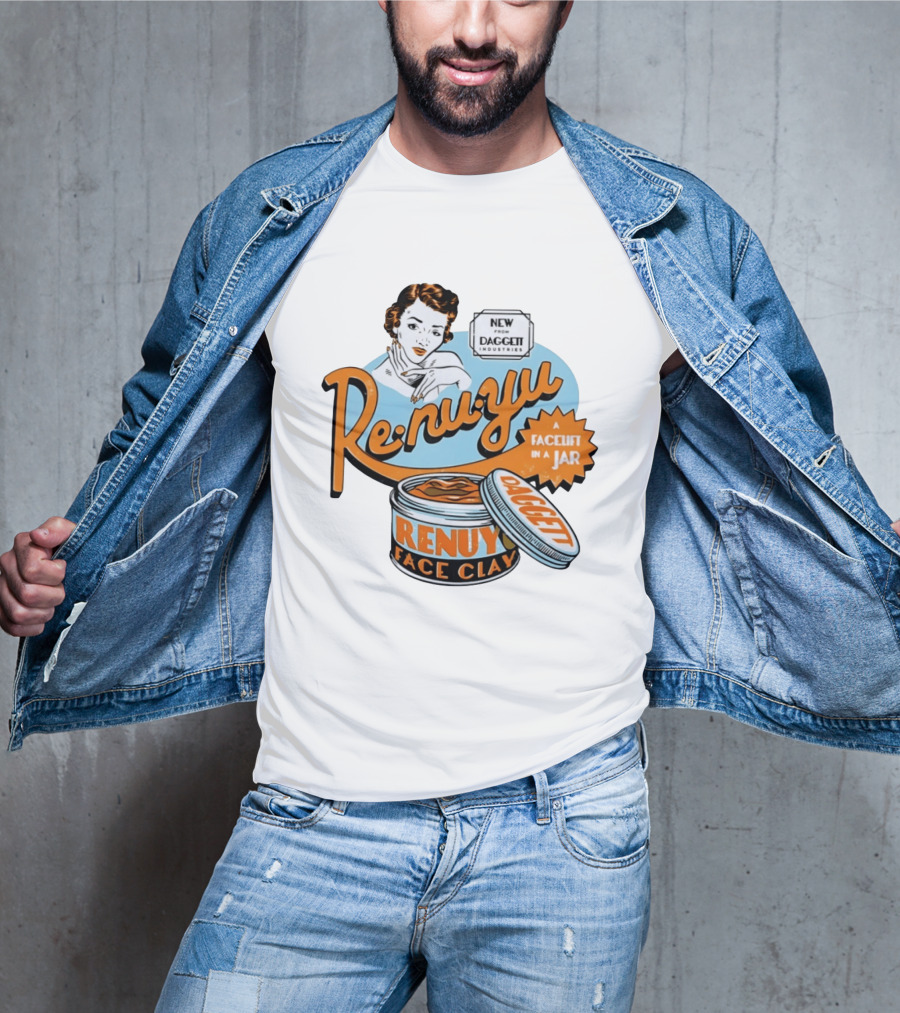Daggett Industries Re Nu Yu Face Clay A Facelift In A Jar Vintage Advertisement T-Shirt