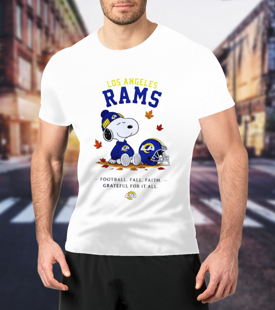Los Angeles Rams Snoopy Football Fall Faith Grateful For It All NFL Peanuts Fan Gear T-Shirt