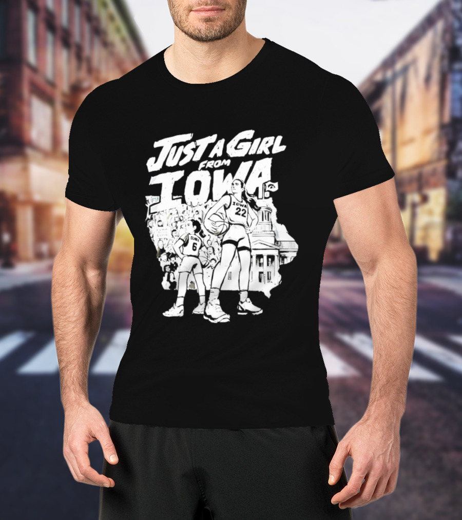 Caitlin Clark Just A Girl From Iowa Hawkeyes T-Shirt
