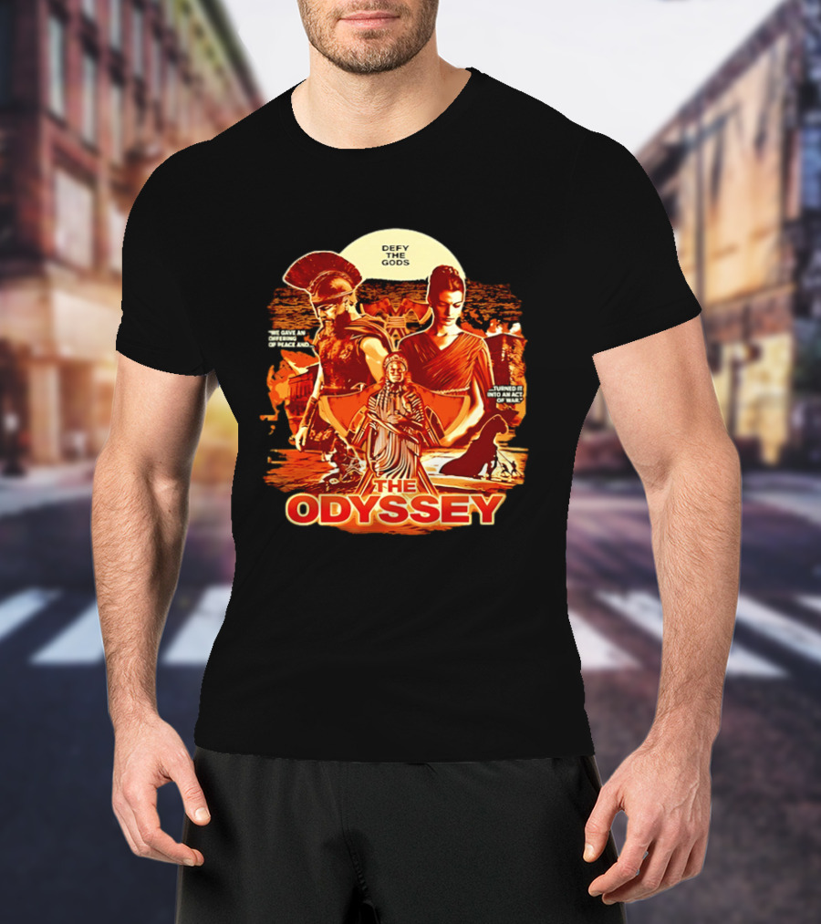 The Odyssey Defy The Gods Offering Of Peace Into Act Of War T-Shirt