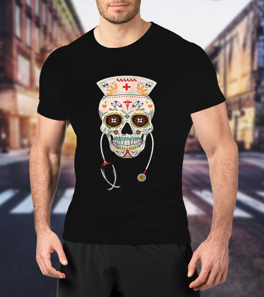 Nurse Sugar Skull Halloween Day Of The Dead Dia De Los Muertos T-Shirt