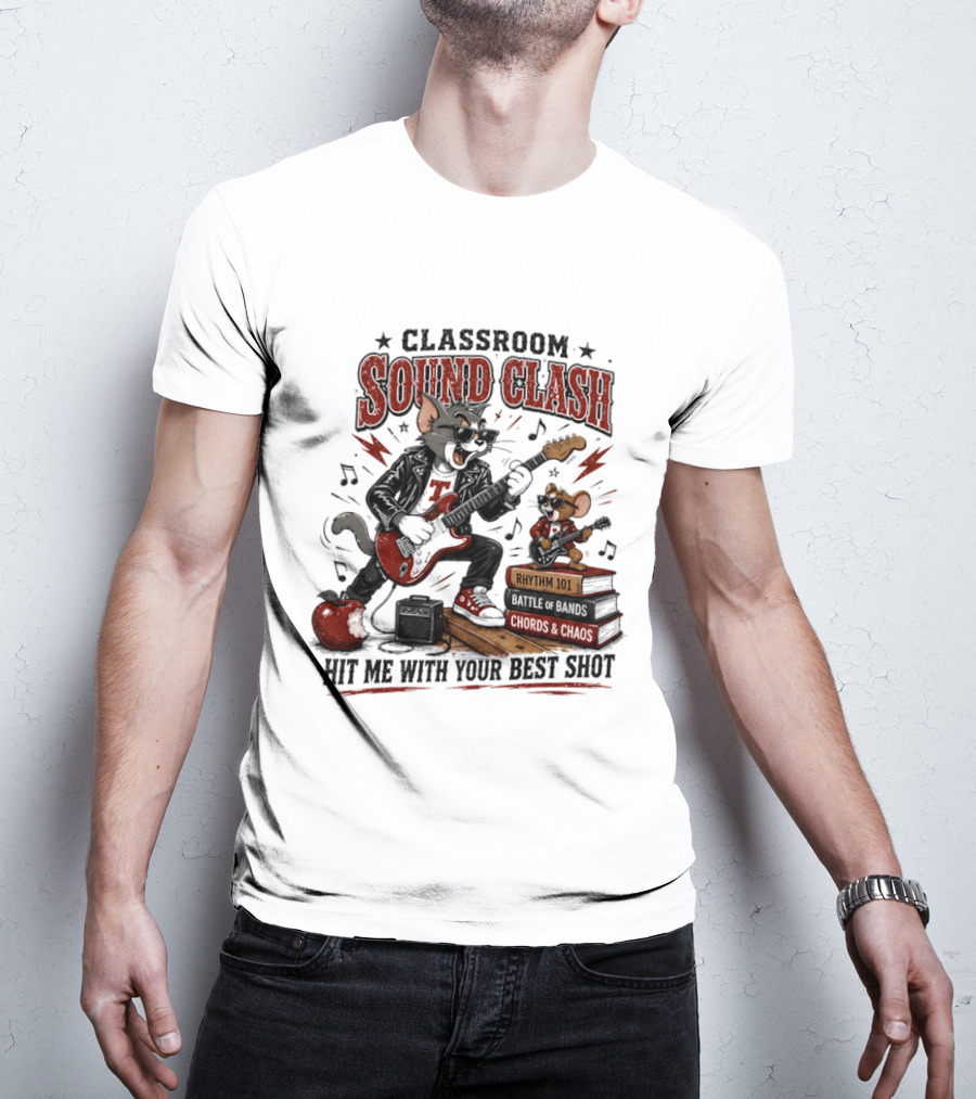 Classroom Sound Clash Hit Me With Your Best Shot Tom And Jerry Electric Guitar Battle T-Shirt