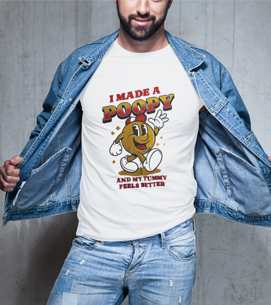 I Made A Poopy And My Tummy Feels Better Retro Cartoon T-Shirt