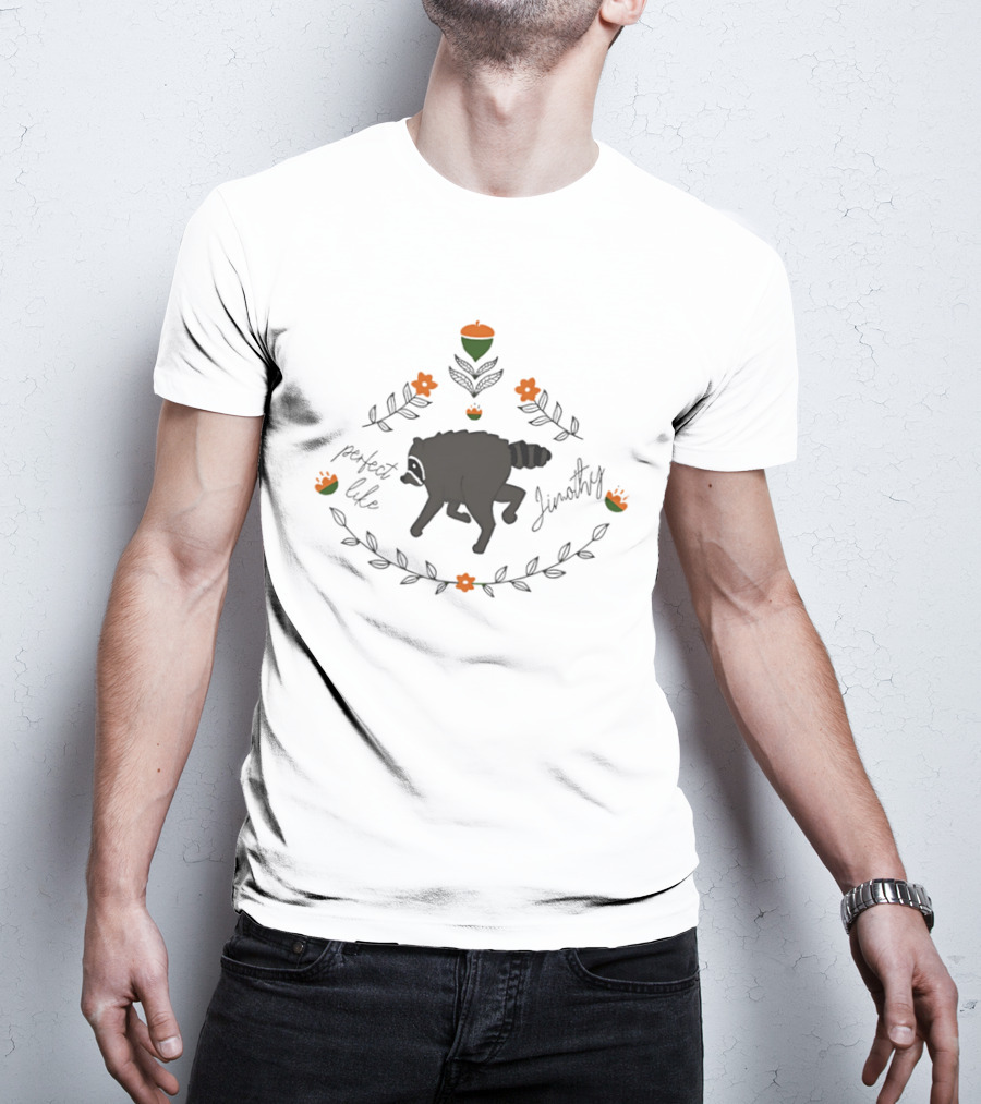 Perfect Like Jimothy Raccoon Acorn Leaf Floral T-Shirt