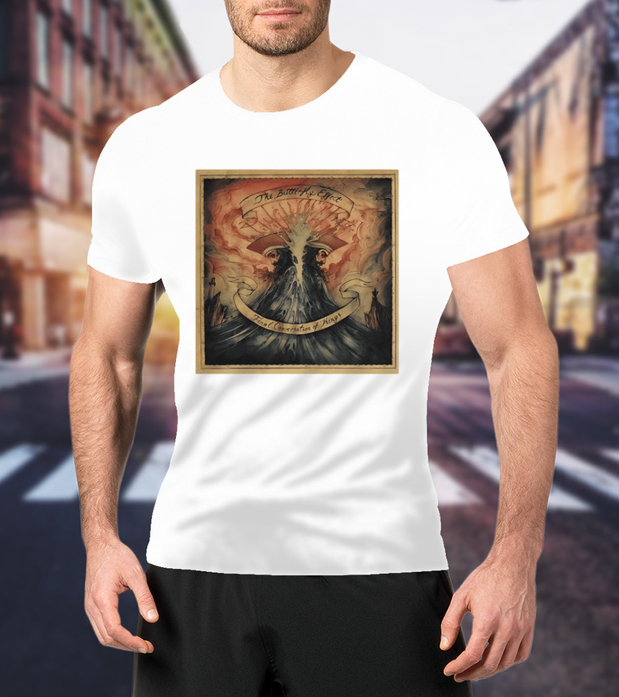 The Butterfly Effect Final Conversation Of Kings Epic Artistic Album Cover T-Shirt