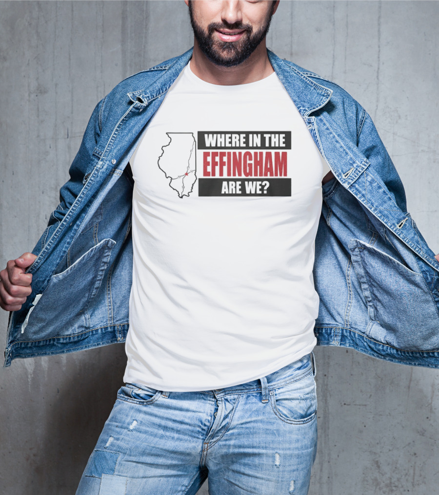 Where In The Effingham Are We Illinois Map Puzzle T-Shirt